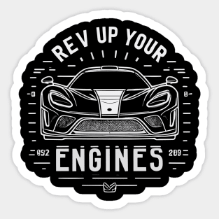 Rev Up Your Engines Sticker